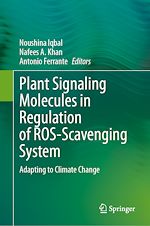 Télécharger le livre :  Plant Signaling Molecules in Regulation of ROS-Scavenging System