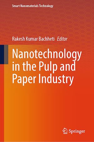 Téléchargez le livre :  Nanotechnology in the Pulp and Paper Industry