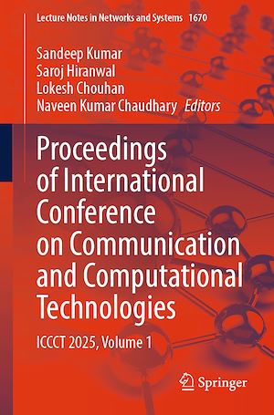 Téléchargez le livre :  Proceedings of International Conference on Communication and Computational Technologies
