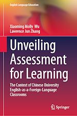 Télécharger le livre :  Unveiling Assessment for Learning