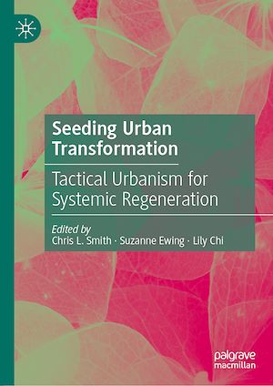 Téléchargez le livre :  Seeding Urban Transformation