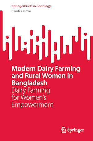 Téléchargez le livre :  Modern Dairy Farming and Rural Women in Bangladesh
