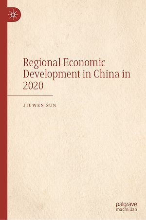 Téléchargez le livre :  Regional Economic Development in China in 2020