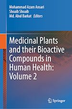 Télécharger le livre :  Medicinal Plants and their Bioactive Compounds in Human Health: Volume 2