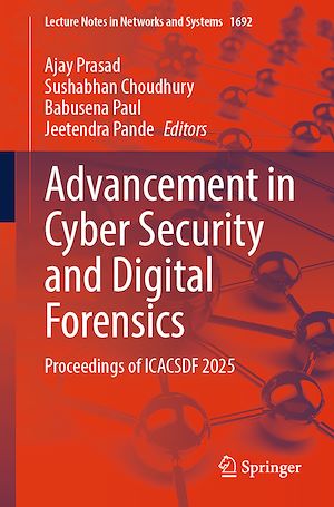 Téléchargez le livre :  Advancement in Cyber Security and Digital Forensics