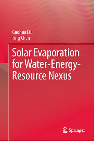 Téléchargez le livre :  Solar Evaporation for Water-Energy-Resource Nexus