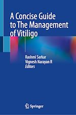 Télécharger le livre :  A Concise Guide to The Management of Vitiligo
