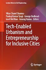 Télécharger le livre :  Tech-Enabled Urbanism and Entrepreneurship for Inclusive Cities