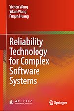 Télécharger le livre :  Reliability Technology for Complex Software Systems