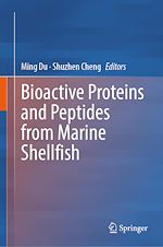 Télécharger le livre :  Bioactive Proteins and Peptides from Marine Shellfish
