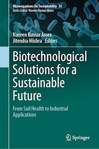 Téléchargez le livre :  Biotechnological Solutions for a Sustainable Future