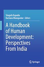 Download this eBook A Handbook of Human Development: Perspectives From India