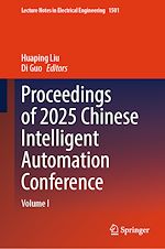 Télécharger le livre :  Proceedings of 2025 Chinese Intelligent Automation Conference