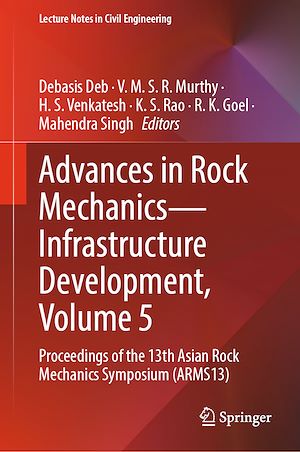 Download the eBook: Advances in Rock Mechanics—Infrastructure Development, Volume 5