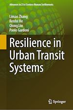 Télécharger le livre :  Resilience in Urban Transit Systems