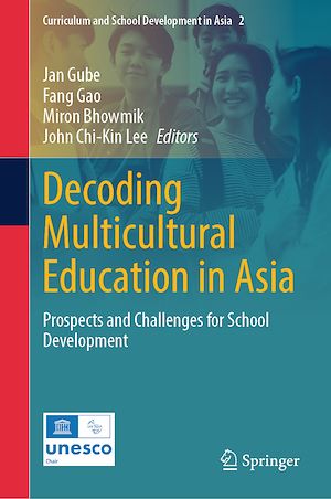 Téléchargez le livre :  Decoding Multicultural Education in Asia