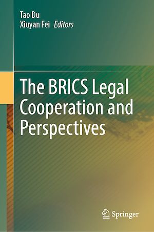 Téléchargez le livre :  The BRICS Legal Cooperation and Perspectives