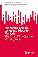 Télécharger le livre :  Navigating English Language Education in Malaysia