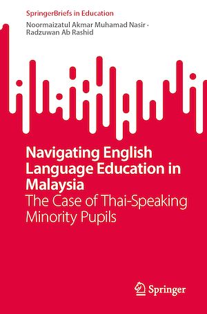 Téléchargez le livre :  Navigating English Language Education in Malaysia