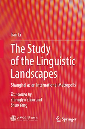 Téléchargez le livre :  The Study of the Linguistic Landscapes