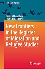 Télécharger le livre :  New Frontiers in the Register of Migration and Refugee Studies