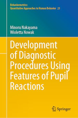 Téléchargez le livre :  Development of Diagnostic Procedures Using Features of Pupil Reactions