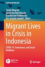 Télécharger le livre :  Migrant Lives in Crisis in Indonesia