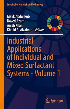 Téléchargez le livre :  Industrial Applications of Individual and Mixed Surfactant Systems - Volume 1