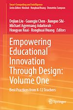 Télécharger le livre :  Empowering Educational Innovation Through Design: Volume One