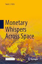 Télécharger le livre :  Monetary Whispers Across Space