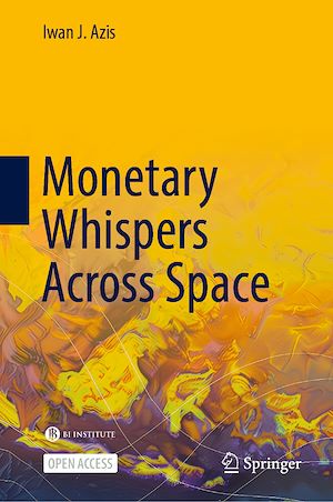 Téléchargez le livre :  Monetary Whispers Across Space