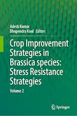 Télécharger le livre :  Crop Improvement Strategies in Brassica species: Stress Resistance Strategies