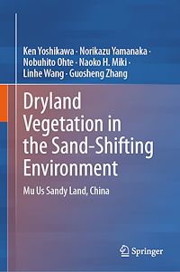 Download this ebook Dryland Vegetation in the Sand-Shifting Environment