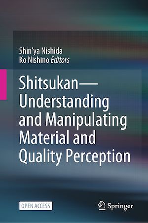Téléchargez le livre :  Shitsukan—Understanding and Manipulating Material and Quality Perception