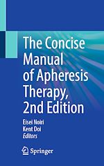 Download this eBook The Concise Manual of Apheresis Therapy