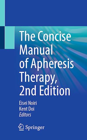 Download the eBook: The Concise Manual of Apheresis Therapy