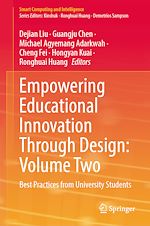 Télécharger le livre :  Empowering Educational Innovation Through Design: Volume Two
