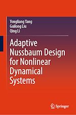 Télécharger le livre :  Adaptive Nussbaum Design for Nonlinear Dynamical Systems