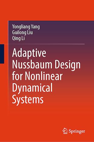 Téléchargez le livre :  Adaptive Nussbaum Design for Nonlinear Dynamical Systems