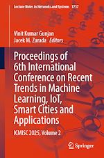 Télécharger le livre :  Proceedings of 6th International Conference on Recent Trends in Machine Learning, IoT, Smart Cities and Applications