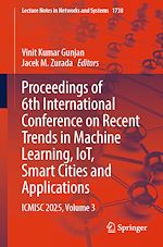 Télécharger le livre :  Proceedings of 6th International Conference on Recent Trends in Machine Learning, IoT, Smart Cities and Applications