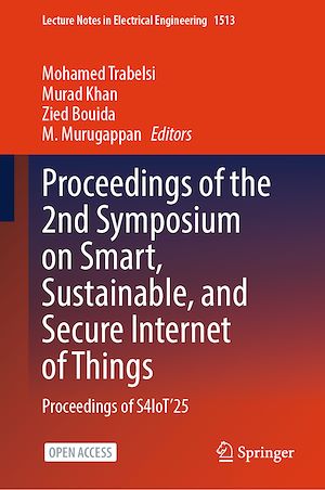 Téléchargez le livre :  Proceedings of the 2nd Symposium on Smart, Sustainable, and Secure Internet of Things