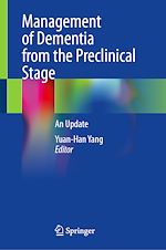 Télécharger le livre :  Management of Dementia from the Preclinical Stage
