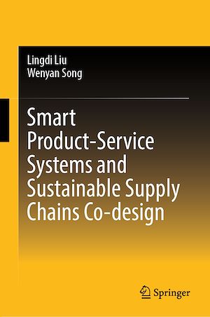 Téléchargez le livre :  Smart Product-Service Systems and Sustainable Supply Chains Co-design
