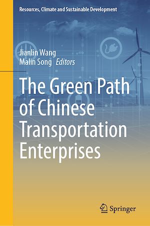 Téléchargez le livre :  The Green Path of Chinese Transportation Enterprises