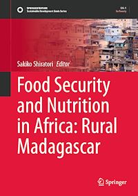 Download this ebook Food Security and Nutrition in Africa: Rural Madagascar