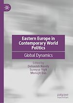 Download this eBook Eastern Europe in Contemporary World Politics