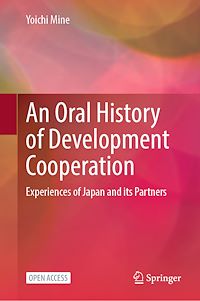 Download this ebook An Oral History of Development Cooperation