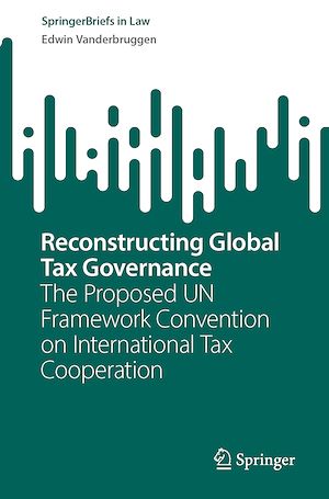 Téléchargez le livre :  Reconstructing Global Tax Governance