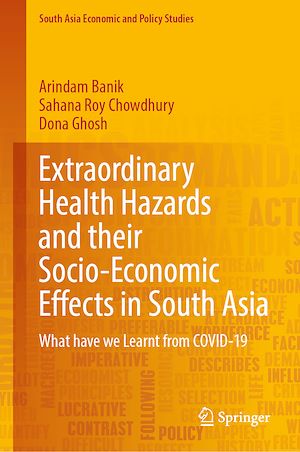 Téléchargez le livre :  Extraordinary Health Hazards and their Socio-Economic Effects in South Asia